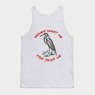 Women Want Me - Fish Fear Me Tank Top